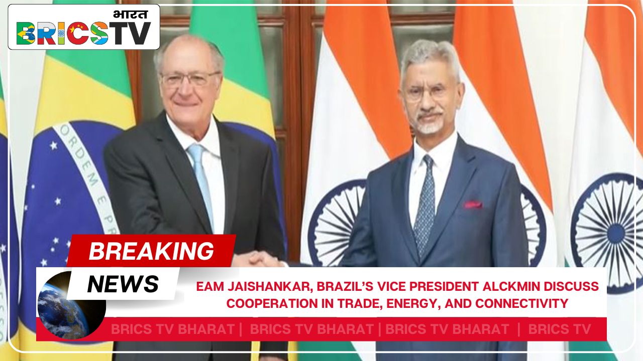 EAM Jaishankar, Brazil’s Vice President Alckmin Discuss Cooperation in Trade, Energy, and Connectivity